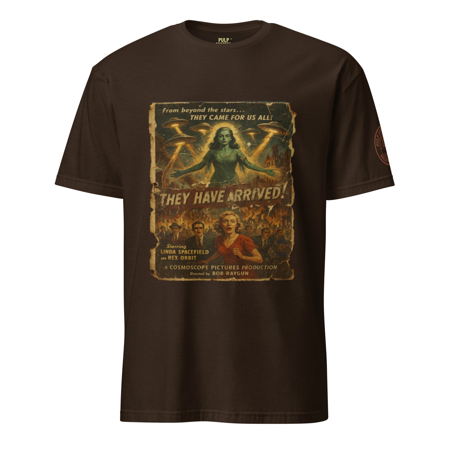 Camiseta de manga corta unisex. They Have Arrived. - PULP SPECTER