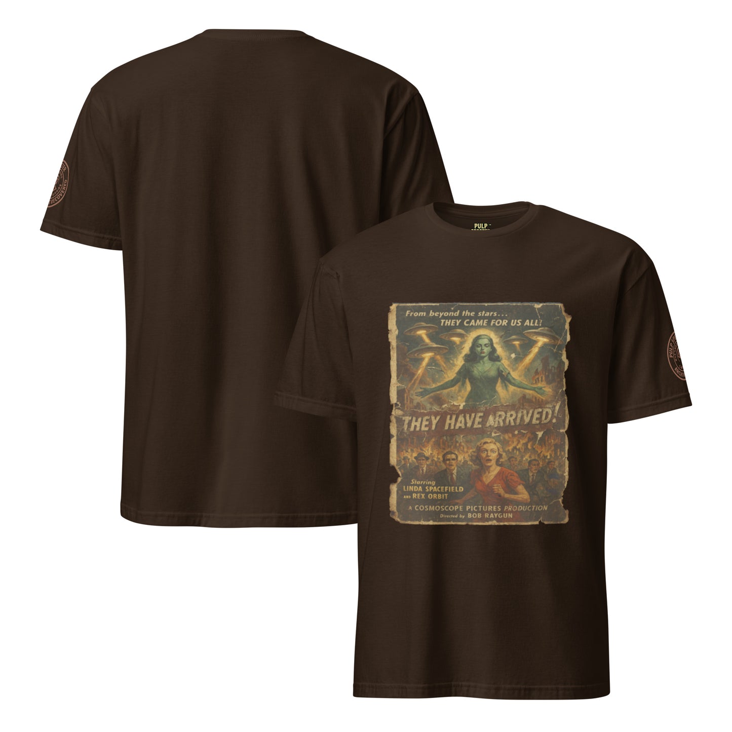 Camiseta de manga corta unisex. They Have Arrived. - PULP SPECTER
